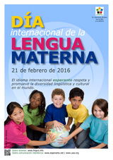 Internacia Tago de la Gepatra Lingvo, 21-a de februaro 2016 - (hispana | es | Español) klaku por vidi la grandan (preseblan) afiŝversion (en nova fenestro)