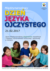 Internacia Tago de la Gepatra Lingvo, 21-a de februaro 2017 - (pola | pl | Polski) klaku por vidi la grandan (preseblan) afiŝversion (en nova fenestro)