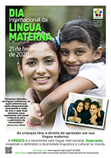 21-a de februaro, Internacia Tago de la Gepatra/Patrina Lingvo - (portugala | pt | Português) klaku por vidi la grandan (preseblan) afiŝversion (en nova fenestro)