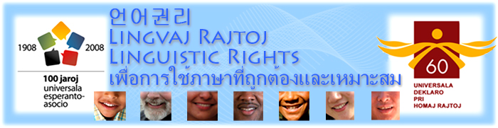 Lingvaj Rajtoj | Diritti Linguistici | Droits Linguistiques | Linguistic Rights