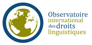 Observatoire international des droits linguistiques - droitslinguistiques.ca