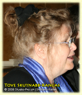 Professeure Tove Skutnabb-Kangas: Langue, éducation et (violation des) droits humains. Symposium sur les Droits linguistiques, ONU, Genève, 24-04-2008