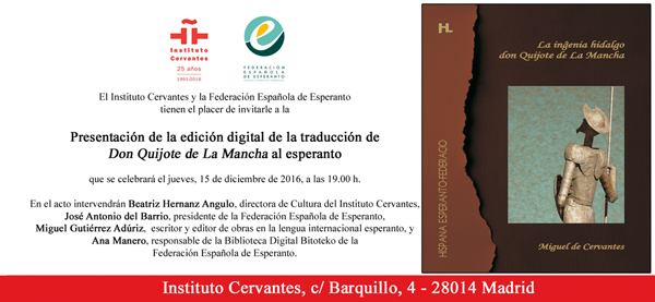 El Quijote en esperanto será presentado en el Instituto Cervantes - Federación Española de Esperanto, www.esperanto.es